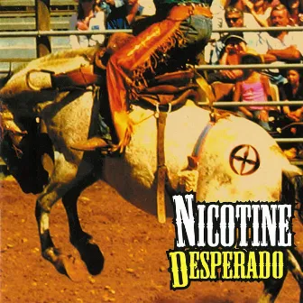 DESPERADO by Nicotine