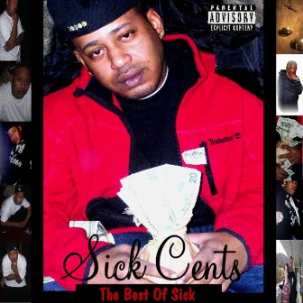 The Best of SIck by Sick Cents