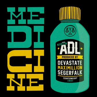 Medicine - Single by ADL