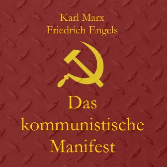 Das kommunistische Manifest by Friedrich Engels