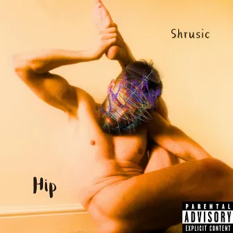 Hip by Shrusic