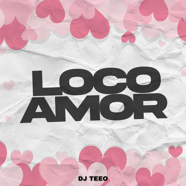 Loco Amor - Remix