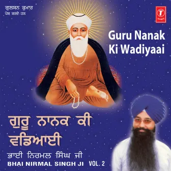 Guru Nanak Ki Wadiyaai Vol-2 by Bhai Nirmal Singh Ji