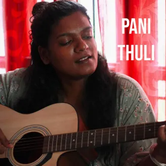 Pani Thuli by Rama Priya Yegasivanathan