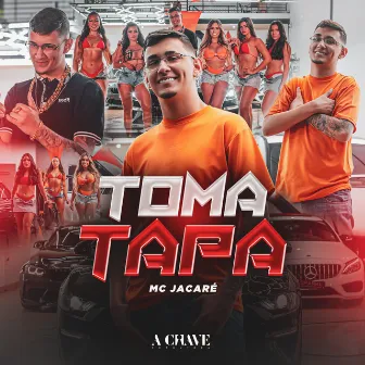 Toma Tapa by Mc Jacaré