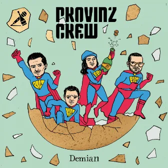 Demian by Provinzcrew