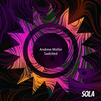 Sadcited by Andrew Meller