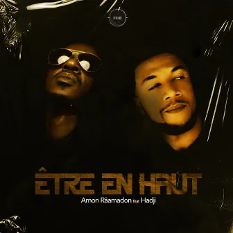 Etre en haut by AMON RÂAMADON