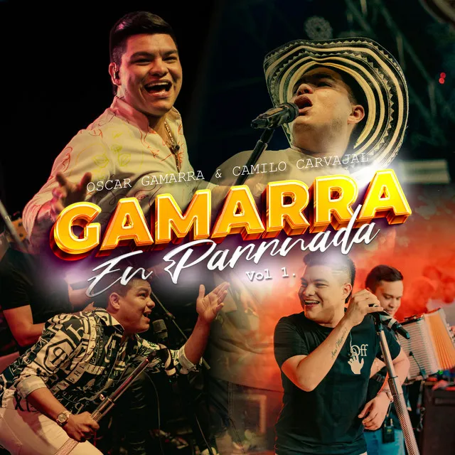 Gamarra en Parranda, Vol.1 (En Vivo)