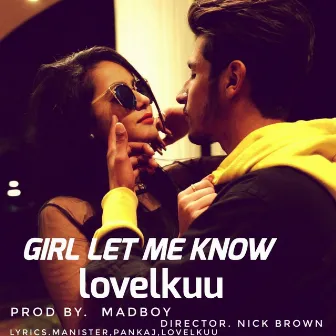 Girl Let Me Know by Profusion