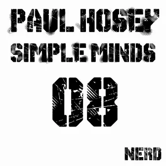 Simple Minds by Paul Hosey