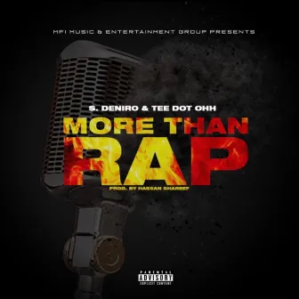 More Than Rap by Tee Dot Ohh