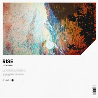 Rise by Erick Sparkz