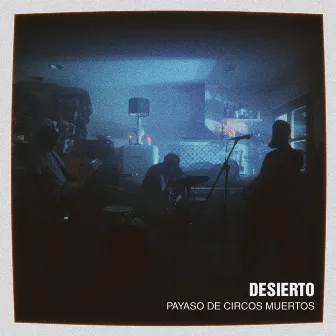 Payaso de Circos Muertos by Desierto