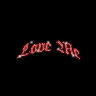 Love Me by Sico Vox