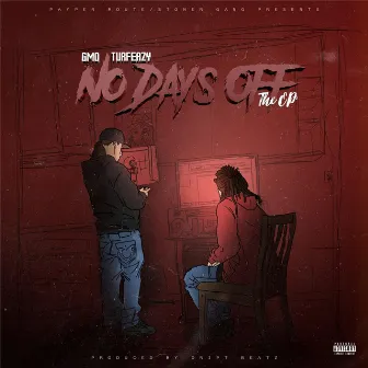 No Days off - EP by GMO