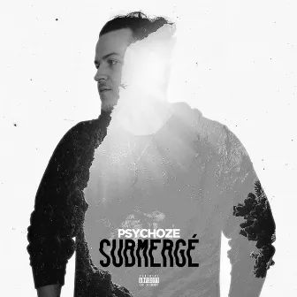 Submergé by Psychoze