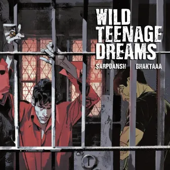 Wild Teenage Dreams by Yash