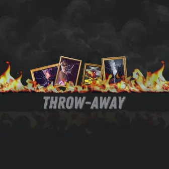 THROW-AWAY by D Monnzy