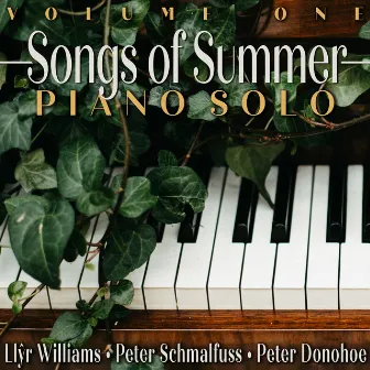 Songs of Summer: Piano Solo, Vol. 1 by Llŷr Williams