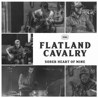 Sober Heart of Mine by Flatland Cavalry