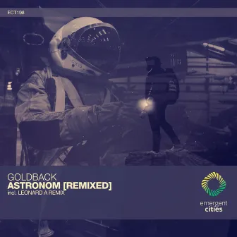 Astronom [Remixed] by Goldback