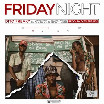 Friday Night by Dito Freaky