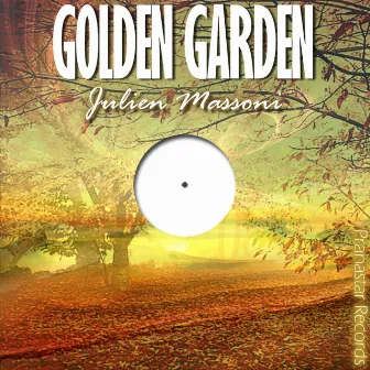 Golden Garden by Julien M