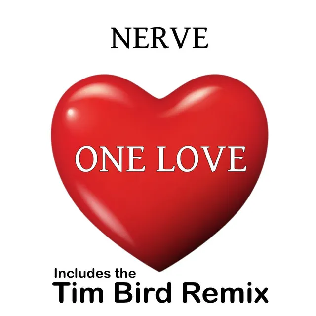 One Love - Tim Bird Edit