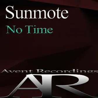 No Time by Sunmote