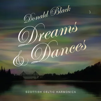 Dreams and Dances by Donald Black