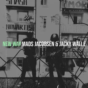 New Way by Mads Jacobsen