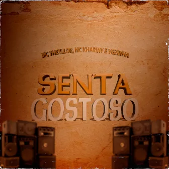 Senta Gostoso by Mc Khariny