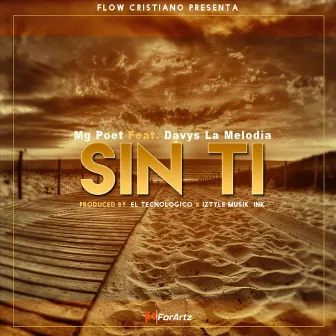 Sin Ti by Mg Poet