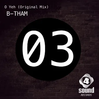 O Yeh by B-tham