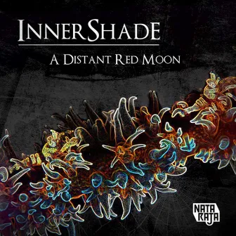 A Distant Red Moon by Innershade