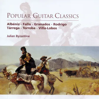 Popular Guitar Classics by Julian Byzantine