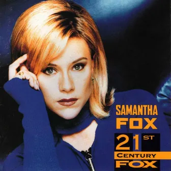 21st Century Fox by Samantha Fox