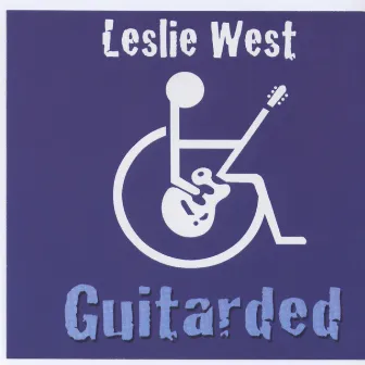 Guitarded by Leslie West