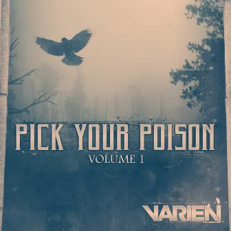 Pick Your Poison Vol. 01 by Varien