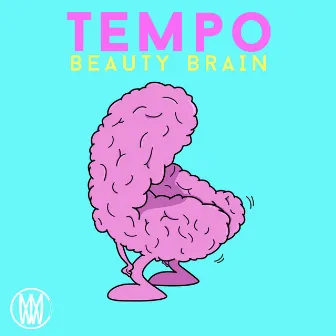 Tempo by Beauty Brain