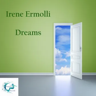 Dreams by Irene Ermolli