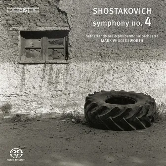 Shostakovich: Symphony No. 4 by Mark Wigglesworth