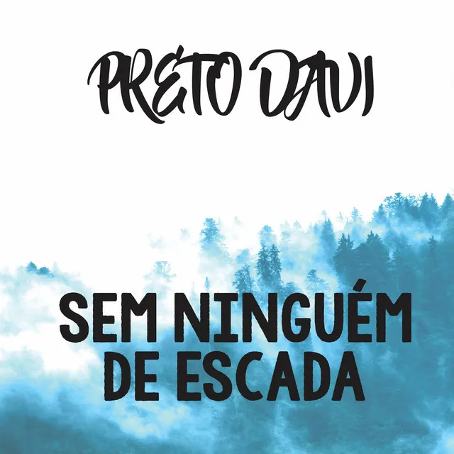 Sem Ninguém De Escada