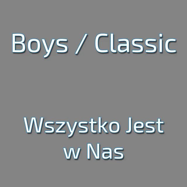 Wszystko Jest w Nas