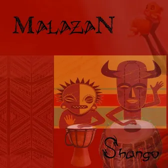 Shango by Malazan