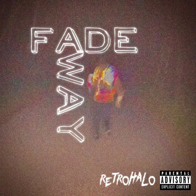 Fade Away