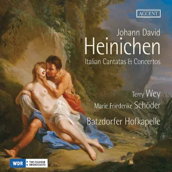 Heinichen: Italian Cantatas & Concertos by Terry Wey