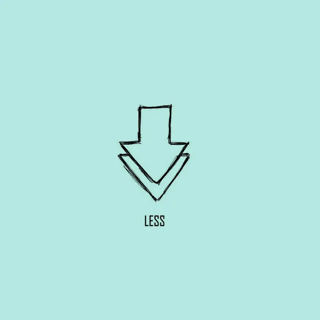 Less