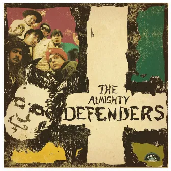 The Almighty Defenders by The Almighty Defenders